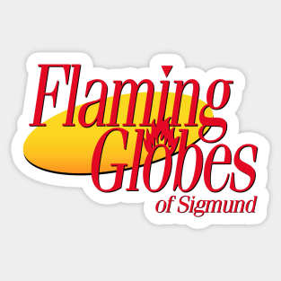 Coming Soon:  Flaming Globes Sticker